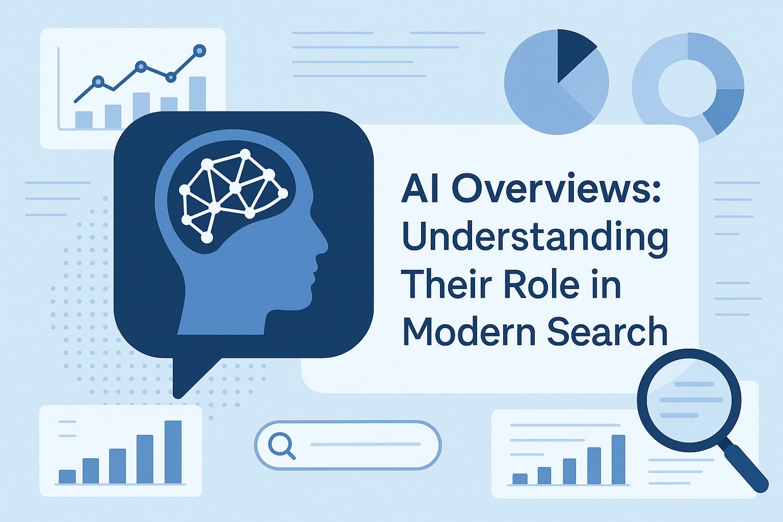 Professional header image for industry analysis: AI Overviews: Understanding Their Role in Modern Search